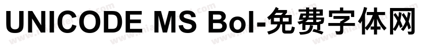 UNICODE MS Bol字体转换